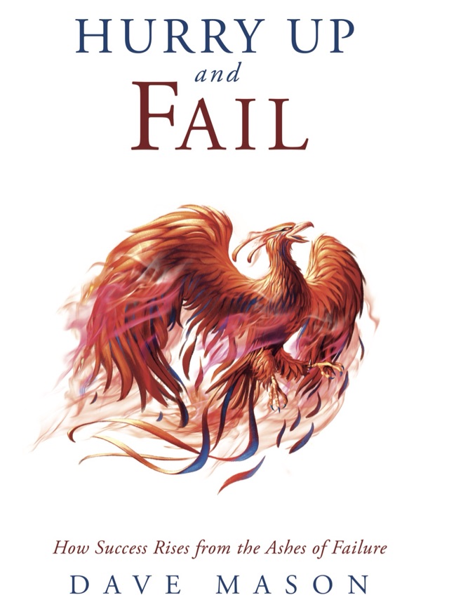 Hurry Up and Fail — read the book
